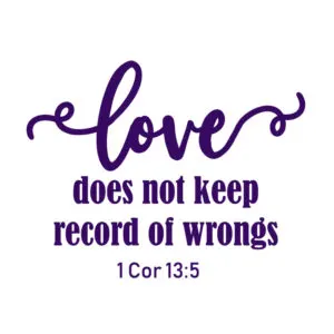 SVG Files_love doesnt keep record of wrongs FREE SVG