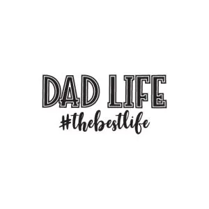 Dad Life #thestlife FREE SVG