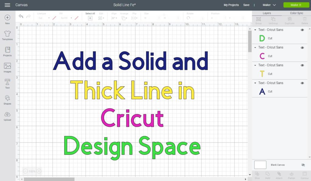 Add a Solid and Thick line in Cricut Design Space
