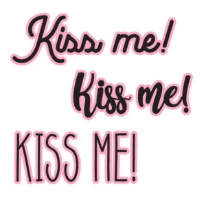 Kiss me Free SVG