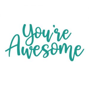 You're awesome FREE SVG