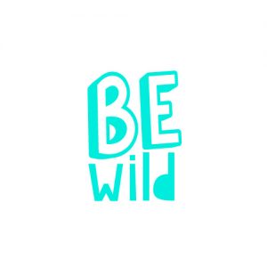 Be Wild FREE SVG